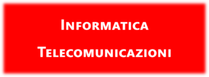 Informatica Telecomunicazioni